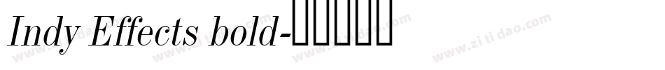 Indy Effects bold字体转换
